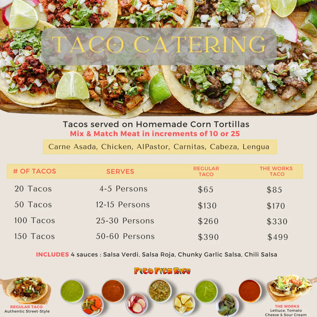 Taco Catering Specials available at Pico Pica Rico Sherman Oaks 